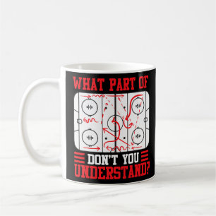 Mug Quelle partie du hockey ne comprenez-vous pas le h