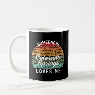 Mug Quelqu'Un À Colorado Springs M'Aime Famille Usa Tr