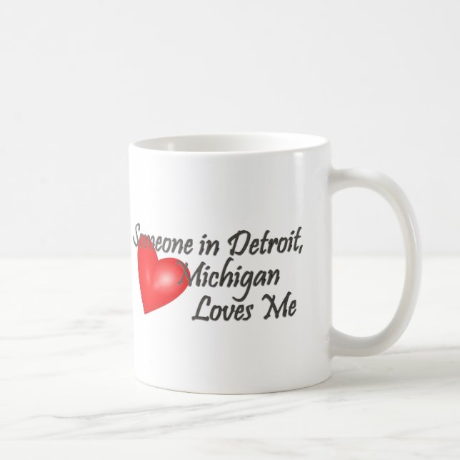 Mug Quelqu'un à Detroit m'aime (Droite)