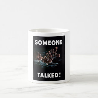Mug Quelqu'un a parlé