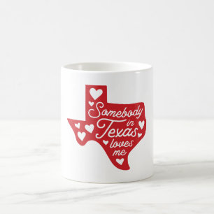 Mug Quelqu'un au Texas m'aime