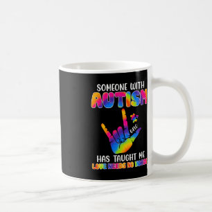 Mug Quelqu'Un Avec L'Autisme M'A Enseigné La Sensibili