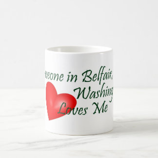 Mug Quelqu'un dans Belfair m'aime