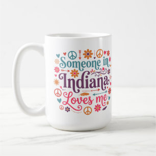 Mug Quelqu'un dans l'Indiana m'aime - Design Bohème Hi