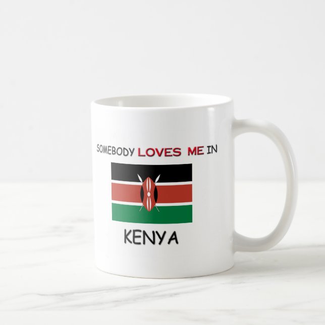 Mug Quelqu'un m'aime au KENYA (Droite)