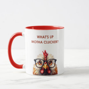 MUG QU'EST-CE QUE TU AS, SALE POULETTE ?