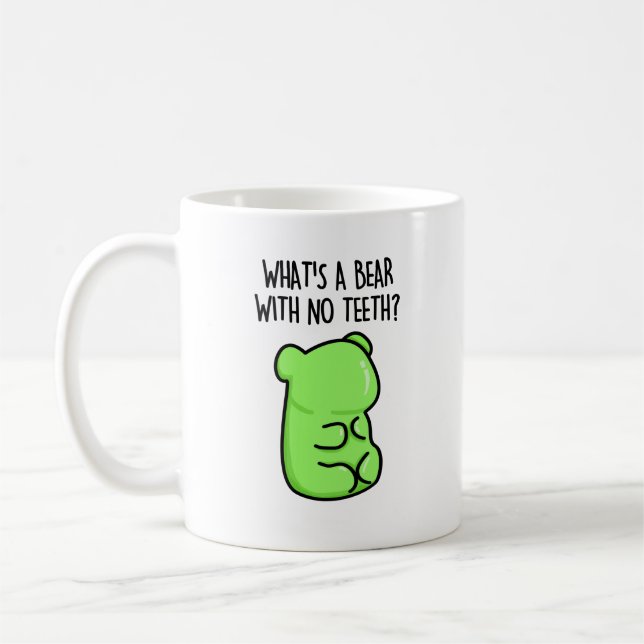 Mug Qu'est-ce qu'un ours sans dents drôle Gummy Bear P (Gauche)