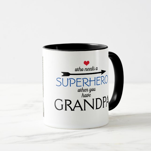 Mug Qui a besoin d'un SUPER HÉROS quand vous avez la (Devant droit)