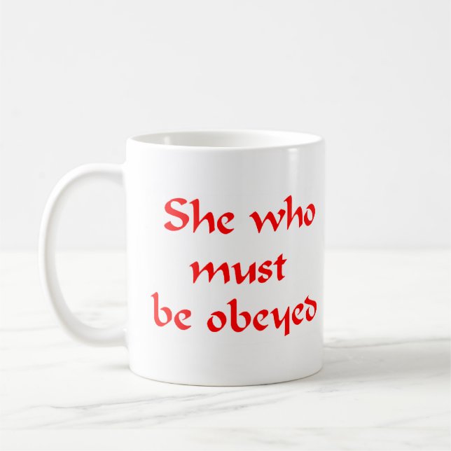 Mug qui doit être obéi (Gauche)