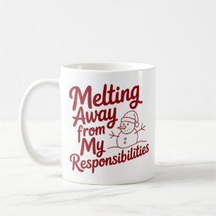 Mug Qui fond loin de mes responsabilités Noël Snarky