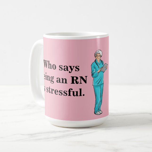Mug Qui indique qu'étant une infirmière est stressant (Devant gauche)