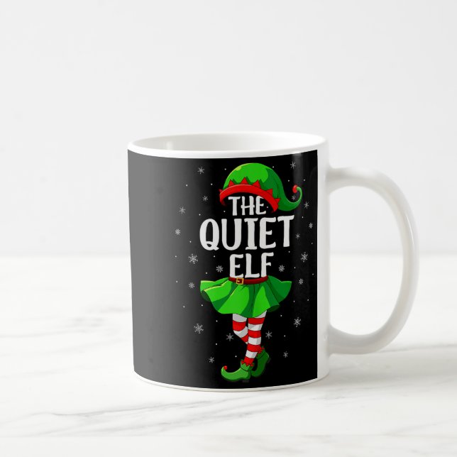 Mug Quiet Elf Christmas Girls Women Elf Squad Xmas Fam (Droite)