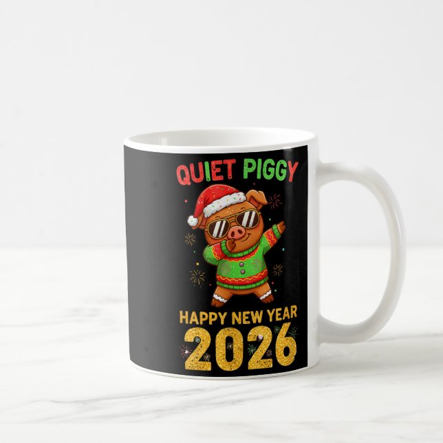 Mug Quiet Ggy Happy New Year 2026 Cute Animal  (Droite)