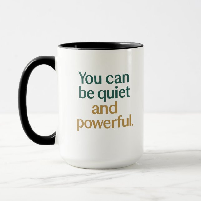 Mug 	Quiet Strength and Power (Gauche)