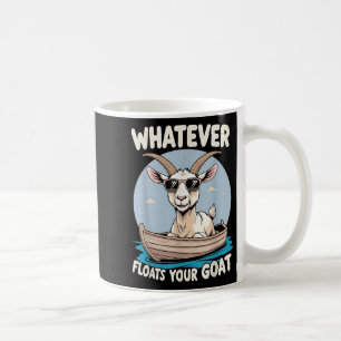 Mug Quoi que Flotte votre chèvre amusant Humour de jeu