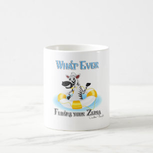 Mug Quoi qu'il flotte votre Zebra
