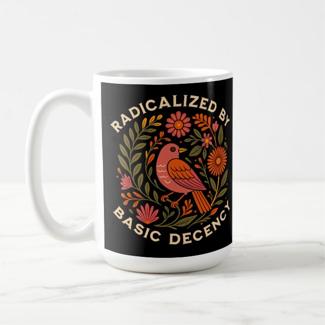 Mug Radicalement par la décence de base des oiseaux (Gauche)