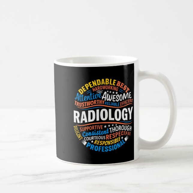 Mug Radiology Funny Rad Tech Week Appreciation Radiolo (Droite)