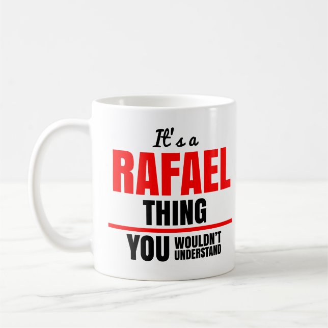 Mug Rafael chose que vous ne comprendriez pas nom (Gauche)
