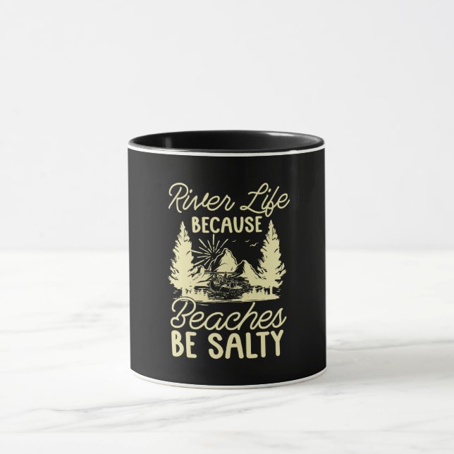 Mug Rafting River Life Parce Que Plages Kayak Paddle (Centre)