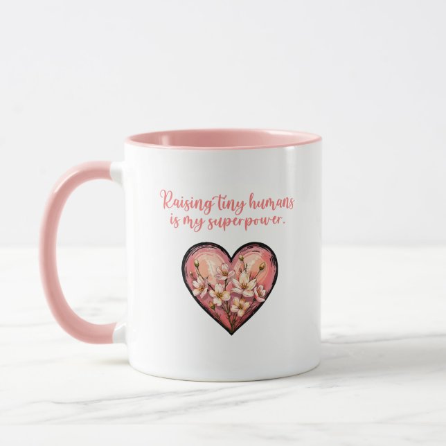 Mug Raising Tiny Humans Superpower Mom Life Design (Gauche)