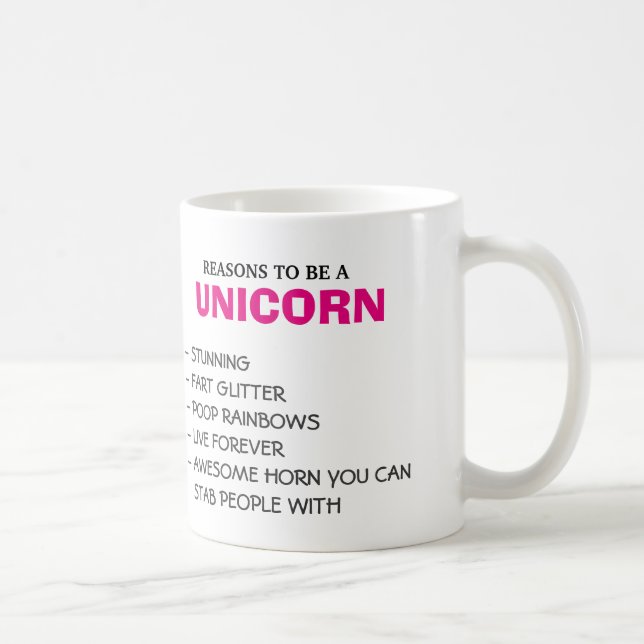 Mug Raisons d'être une licorne (Droite)