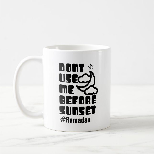 Mug Ramadan - Ne pas m'utiliser avant le coucher du so (Gauche)