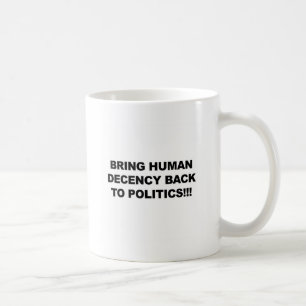 Mug Ramener la décence humaine