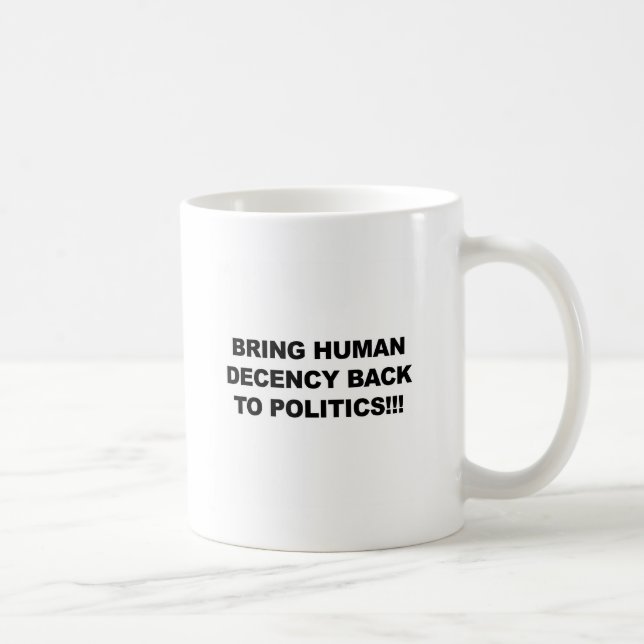 Mug Ramener la décence humaine (Droite)