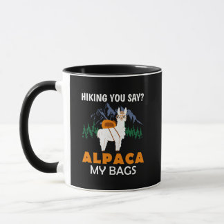 Mug Randonnée Vous Dites Alpaca Mes Sacs Vintage Drôle