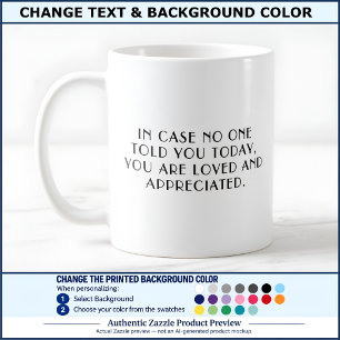 Mug Rappel 053 Citation Vous Êtes Aimé Et Apprécié