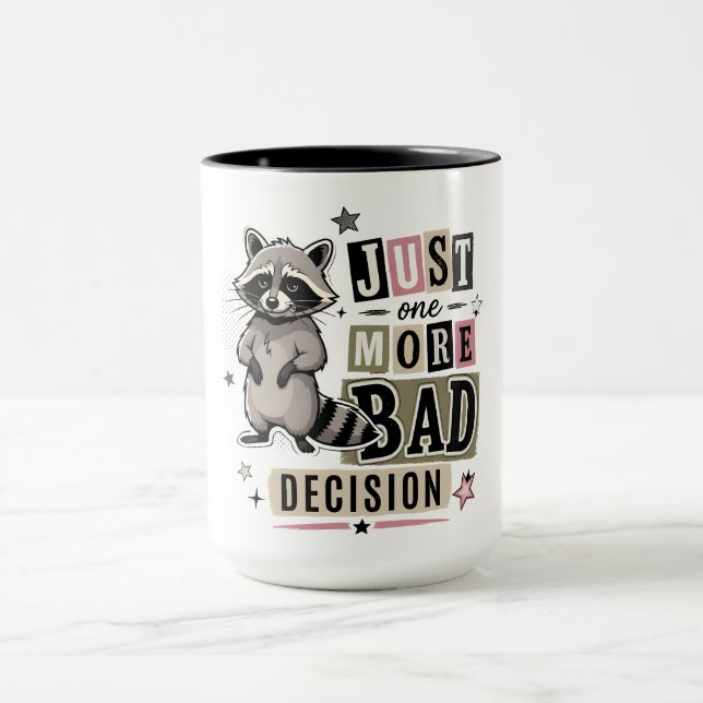Mug Raton laveur drôle de mauvaise décision (Centre)