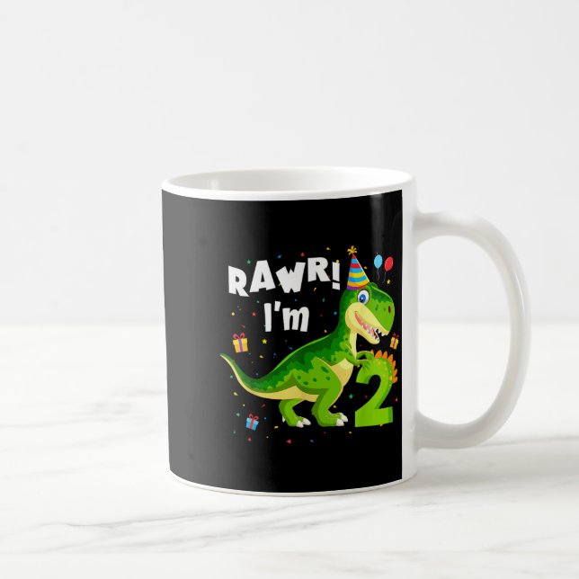 Mug Rawr I'm 2 2nd Birthday T Rex Dinosaur Funny Party (Droite)