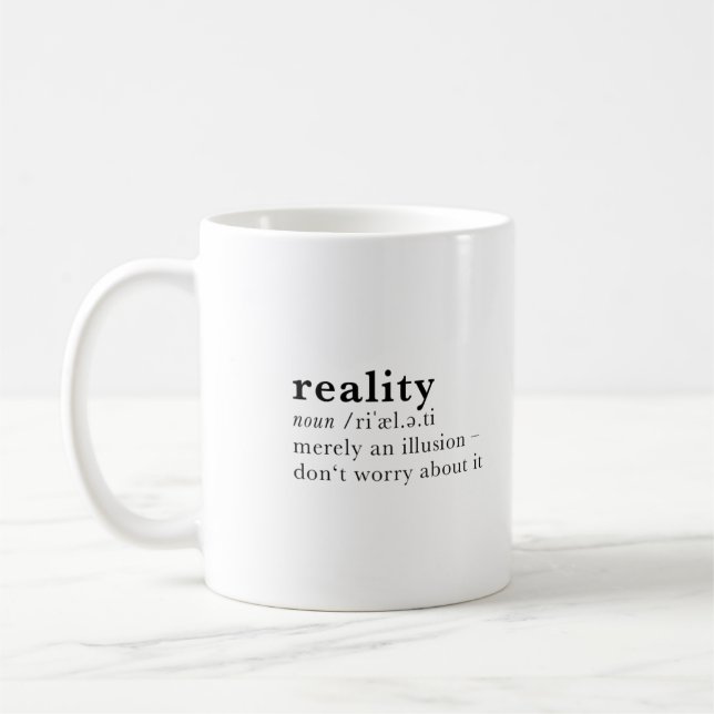 Mug réalité - définition de dictionnaire (Gauche)