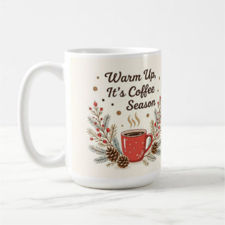 Mug Réchauffez-vous, c'est la saison du café