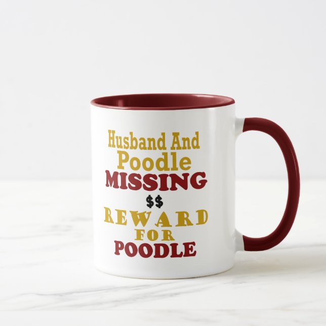 Mug Récompense absente de caniche et de mari pour le (Droite)