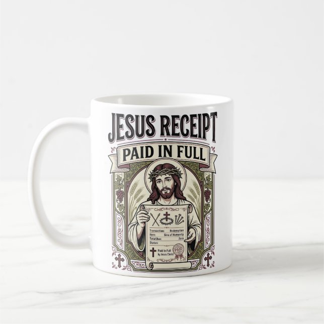 Mug Reçu de Jésus payé en totalité Reçu de Jésus payé  (Gauche)