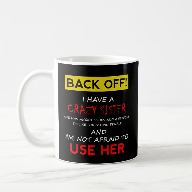 Mug Recule J'Ai Une Fou Soeur Frère (Gauche)
