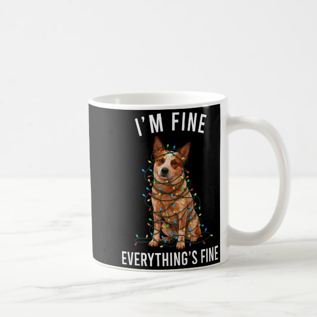 Mug Red Heeler Christmas I'm Fine Everything Is Fine  (Droite)