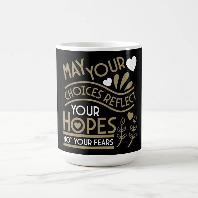 Mug Reflet de vos espoirs Motivation (Centre)