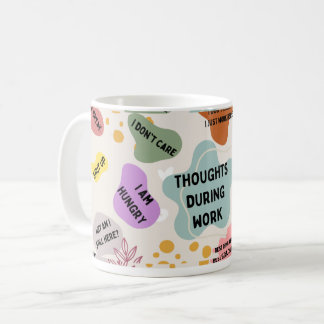 Mug Réflexions pendant le travail