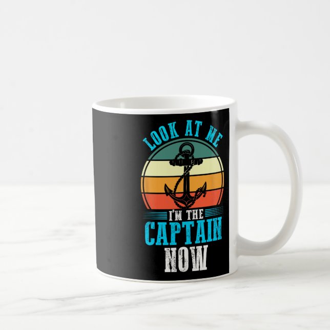 Mug Regarde-moi Je suis le capitaine maintenant Bateau (Droite)