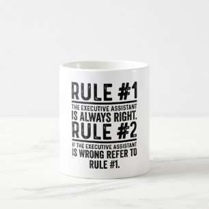 Mug Règle #1 L'Adjoint Exécutif A Raison Drôle