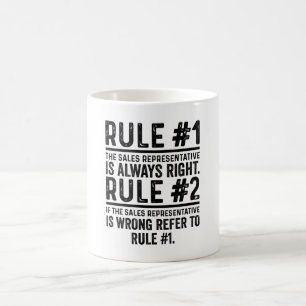 Mug Règle #1 Le représentant commercial a raison