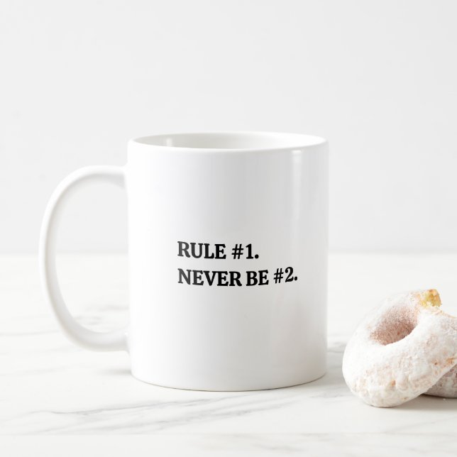 Mug "Règle #1 : Ne jamais être #2" Drôle Motivation (Avec donut)
