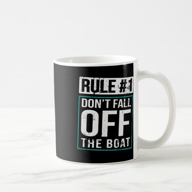 Mug Règle #1 Ne tombez pas de la croisière en bateau C (Droite)