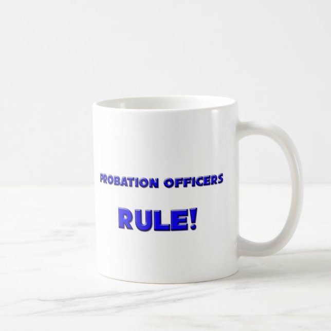 Mug Règle d'agents de probation ! (Droite)