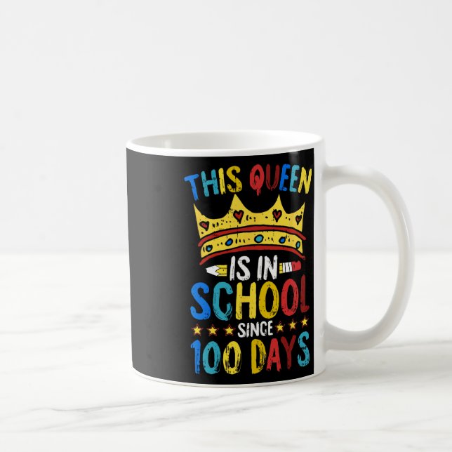 Mug Reine de 100 jours d'école Couronne Enseignant Coo (Droite)
