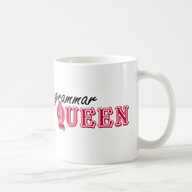 Mug Reine de grammaire (Droite)