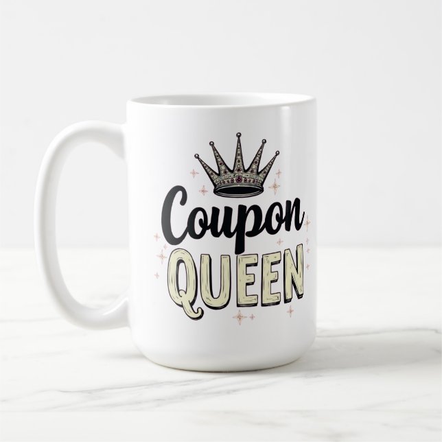 Mug Reine des coupons - Couronne de chasseuse de bonne (Gauche)
